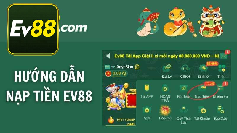 Một số hình thức nạp tiền Ev88 đang rất phổ biến