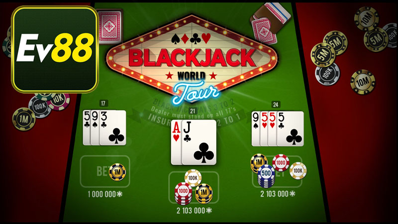 Mẹo chơi blackjack cực hữu ích từ ev88