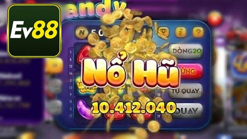 Mẹo chơi Nổ hũ để thắng lớn từ cao thủ Ev88